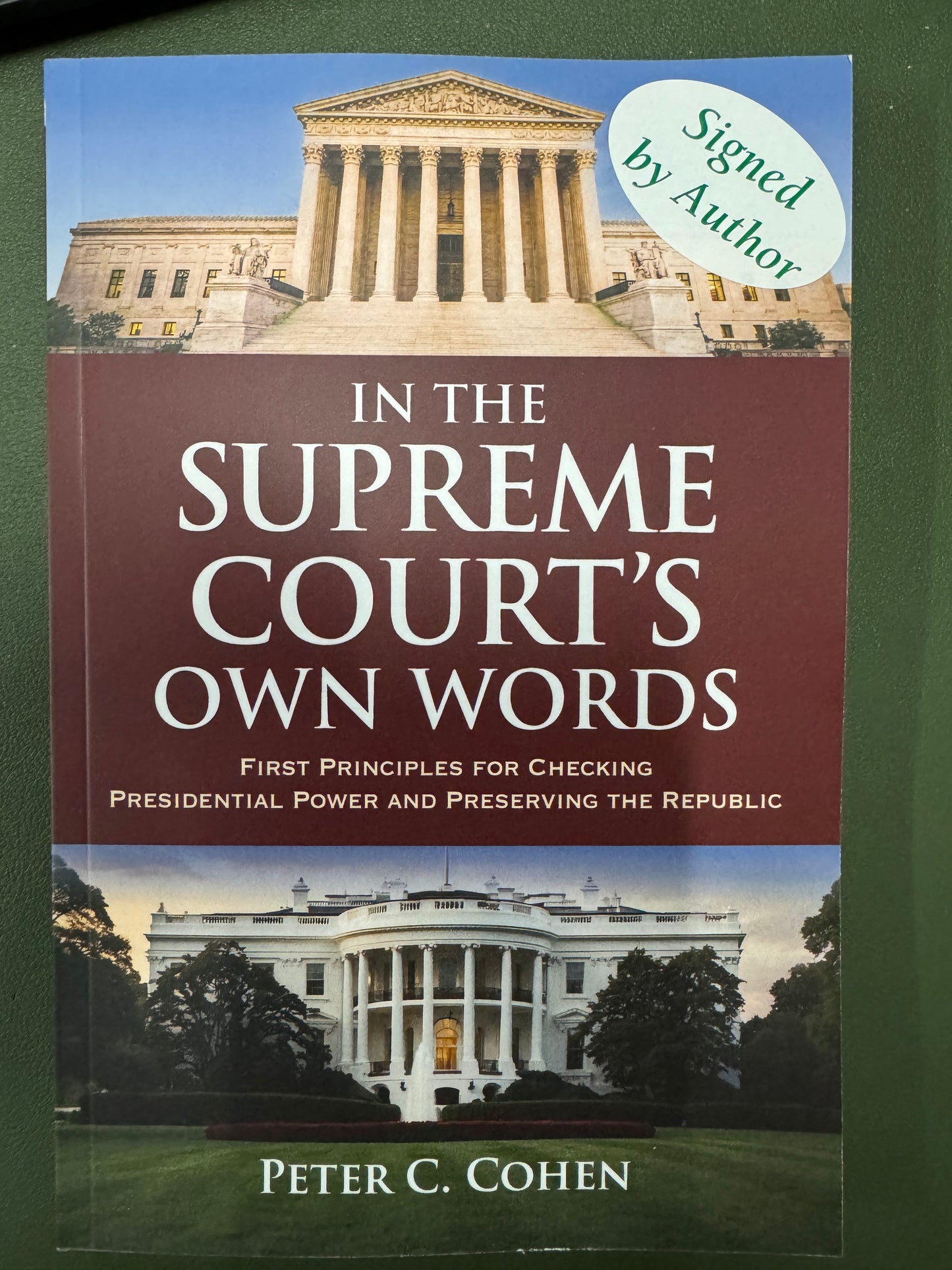 In the Supreme Court's Own Words, by Peter C. Cohen