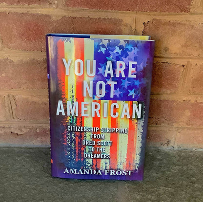 You Are Not American by Amanda Frost