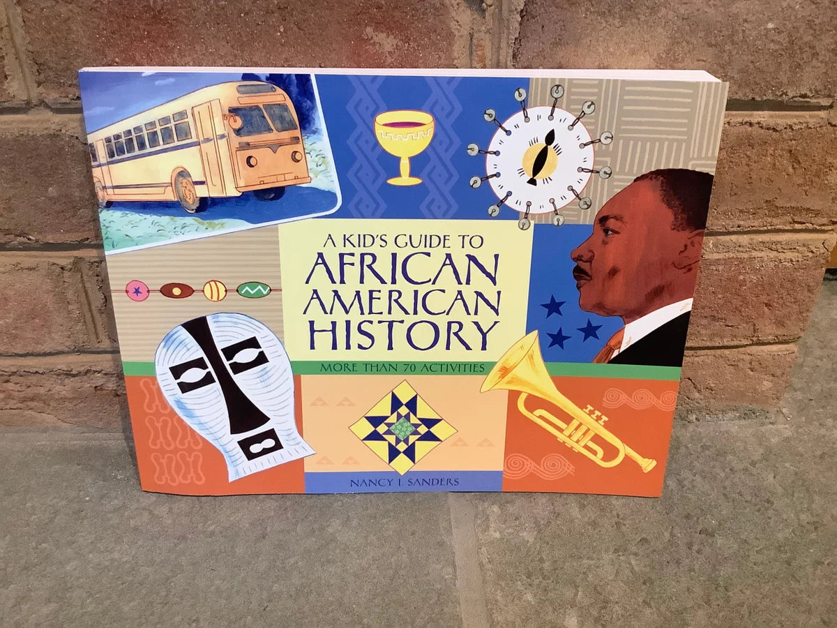 A Kids Guide to African American History