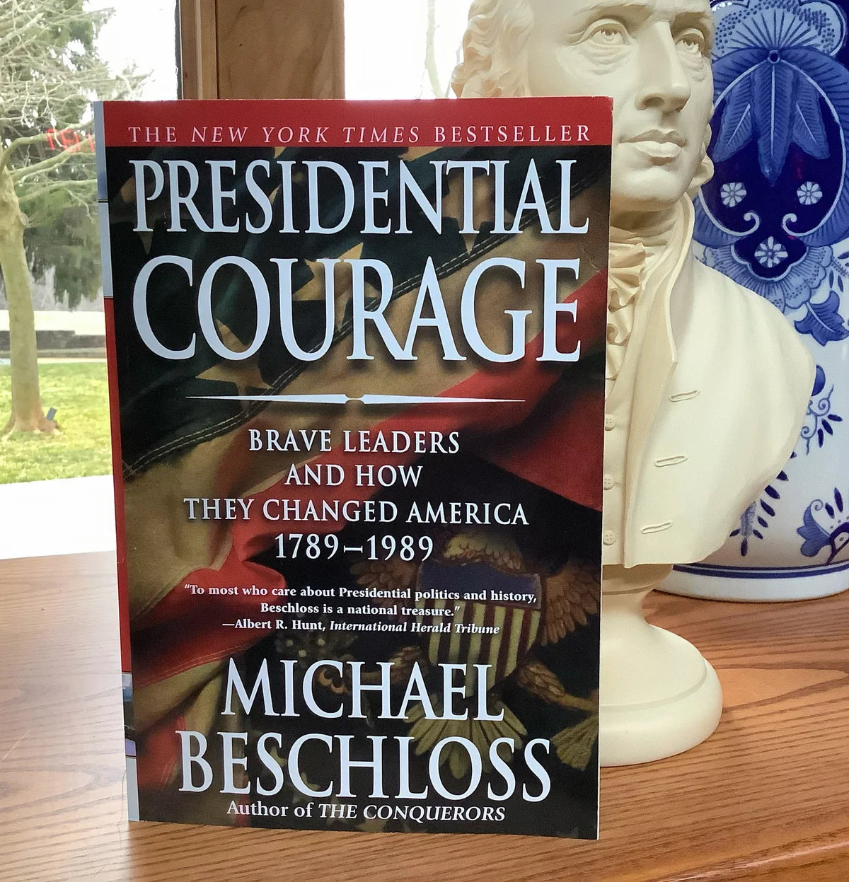 Presidential Courage by Michael Beschloss