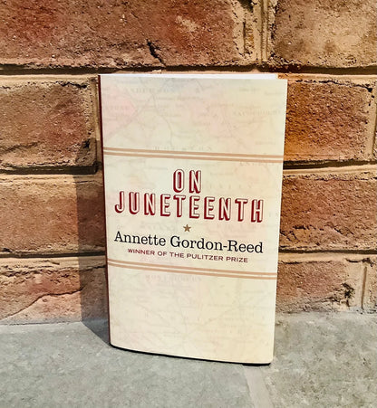 On Juneteenth by Annette Gordon-Reed