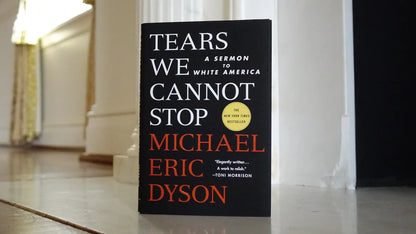 Tears We Cannot Stop by Michael Eric Dyson