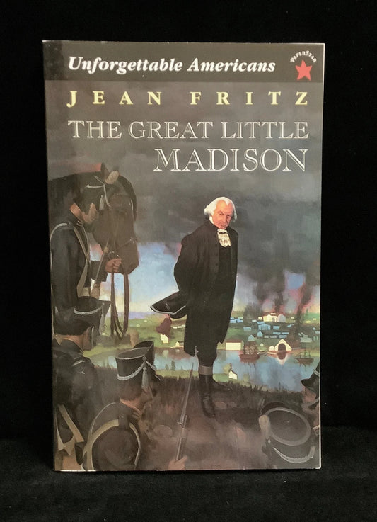 The Great Little Madison by Jean Fritz