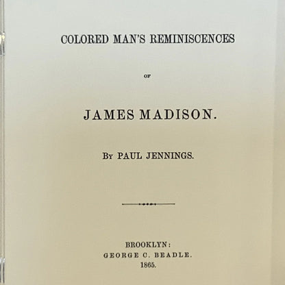 A Colored Man's Reminiscences by Paul Jennings